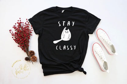 T-SHIRT - Stay Classy Funny Cat Unisex Shirt